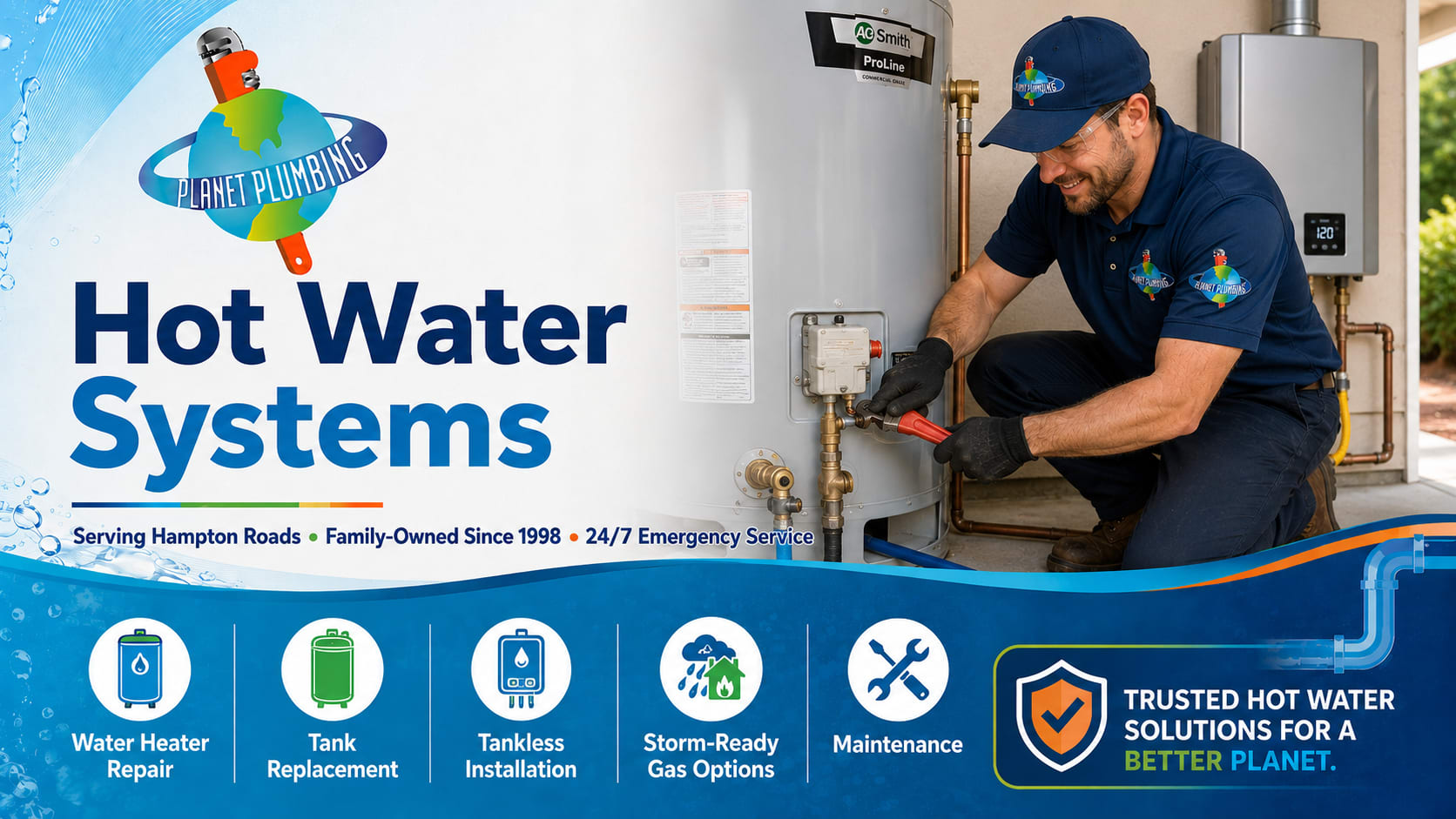 Planet Plumbing provides Hot Water Systems and Hot Water Heaters in Hampton Roads