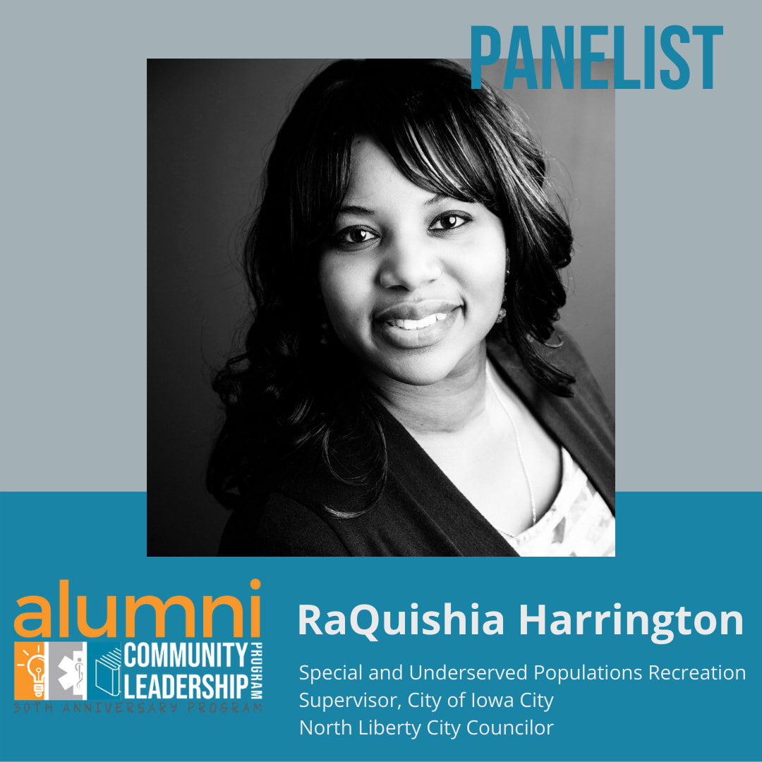 Panelist RaQuishia Harrington, North Liberty City Councilor