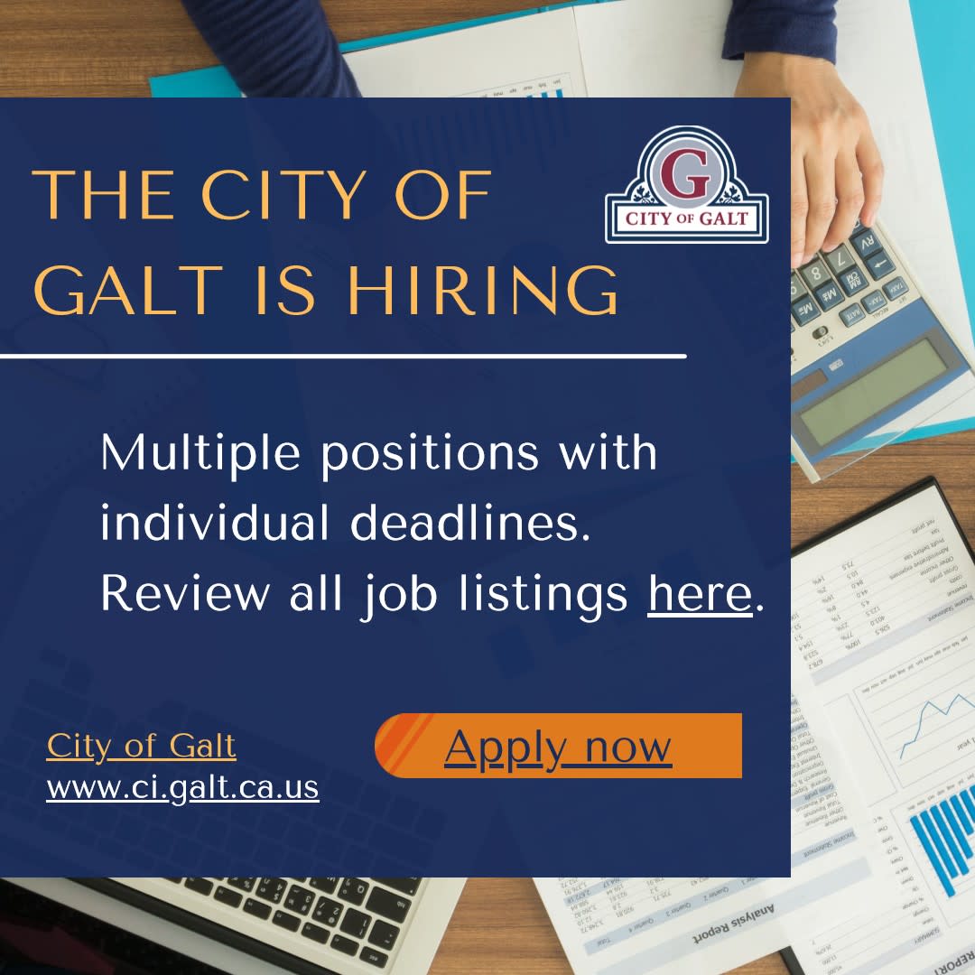 City of Galt hiring flier, multiple positions with individual deadlines. Apply now