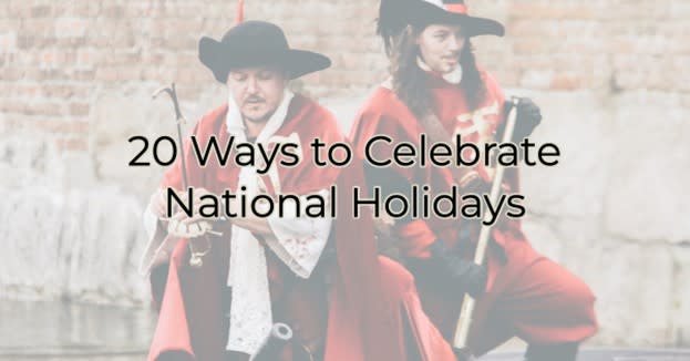 20 Ways to Celebrate National Holidays Image