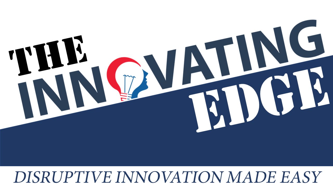 Innovating Edge | Disruptive Innovation Made Easy