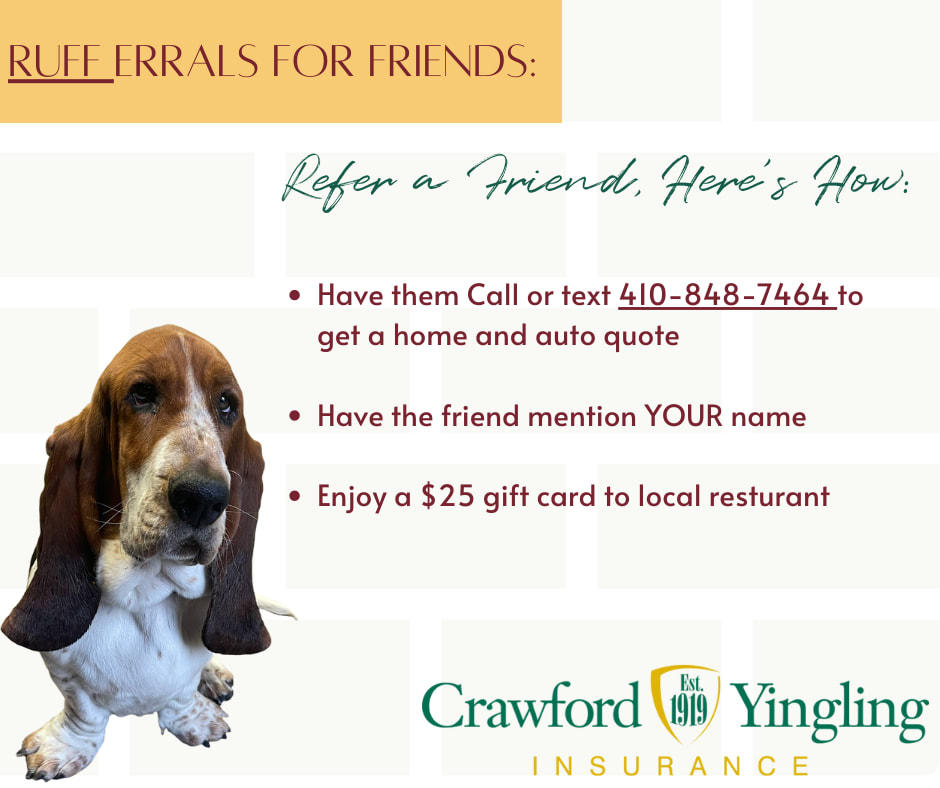 Crawford Yingling Insurance has a referral program to support local business