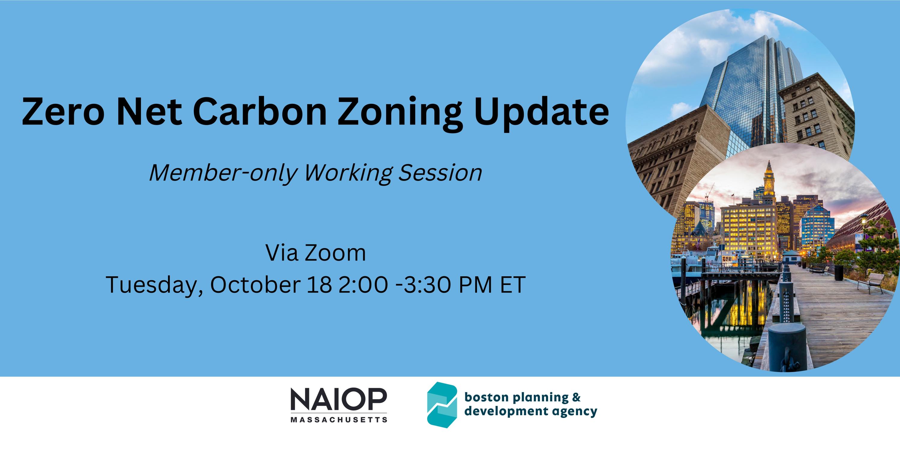 Working Session Zero Net Carbon Zoning Update (MEMBER EXCLUSIVE