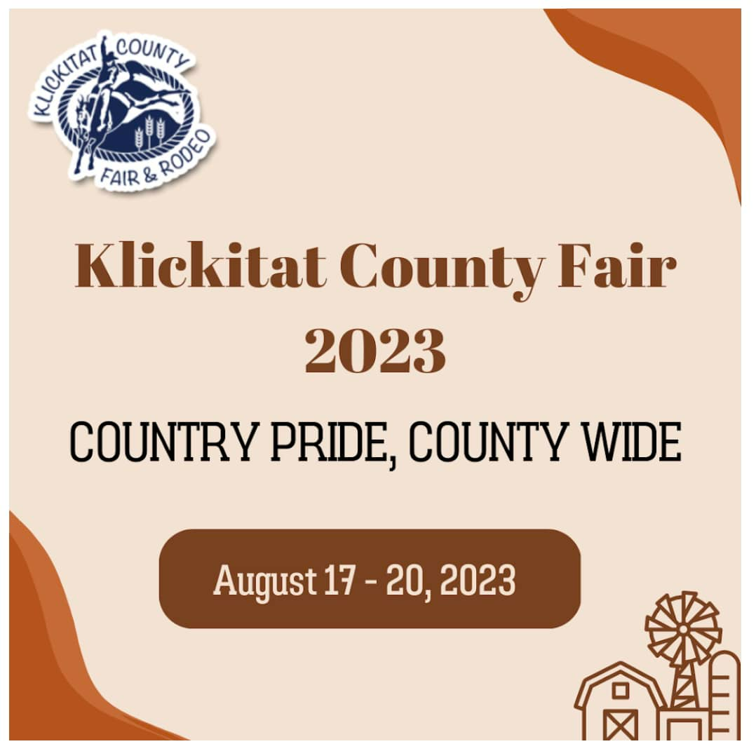 May be an image of text that says 'LOKTAT COUNTY FAIR & RODEO RODED Klickitat County Fair 2023 COUNTRY PRIDE\, COUNTY WIDE August 17 20\, 2023'