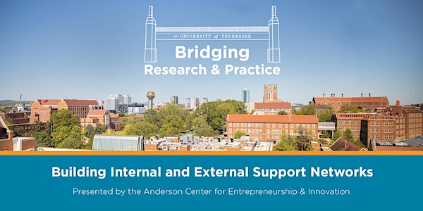 Bridging Research & Practice: Building Internal and External Support