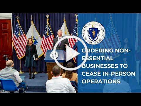 COVID-19 Update: Governor Baker Orders All Non-Essential Businesses To Cease In-Person Operation