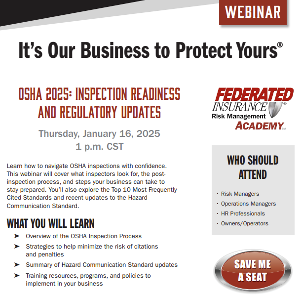 Federated Insurance Webinar: OSHA 2025: Inspection Readiness and ...