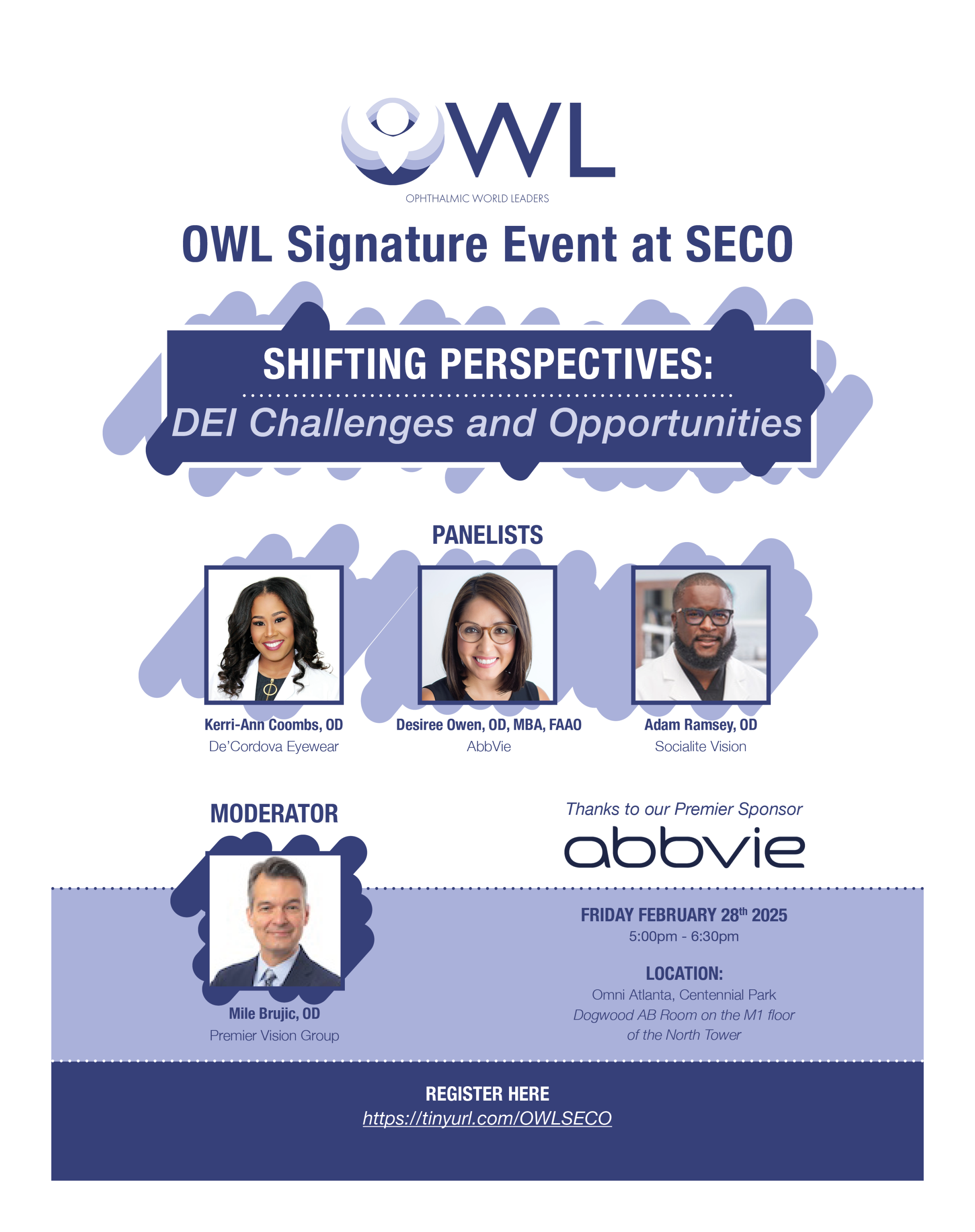 Join us for the OWL Signature Event at SECO "SHIFTING PERSPECTIVES: DEI Challenges and Opportunities".    We will explore the changing landscape of diversity, equity, and inclusion (DEl). As societal and corporate attitudes toward DEI initiatives shift, we will discuss the challenges and opportunities such changes present.  Join us for an engaging conversation about the path forward in an ever changing environment.  PANELISTS: Kerri-Ann Coombs, OD, De