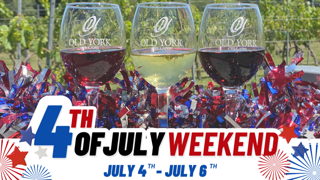 2025 4th of July Weekend Celebration at Old York Cellars