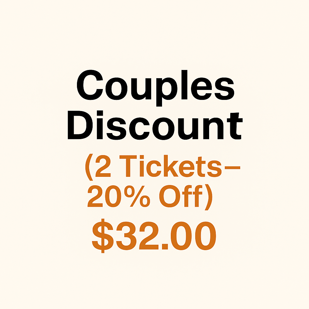 🎟 Couples Discount (2 Tickets – 20% Off)