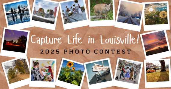 Life in Louisville Contest Banner