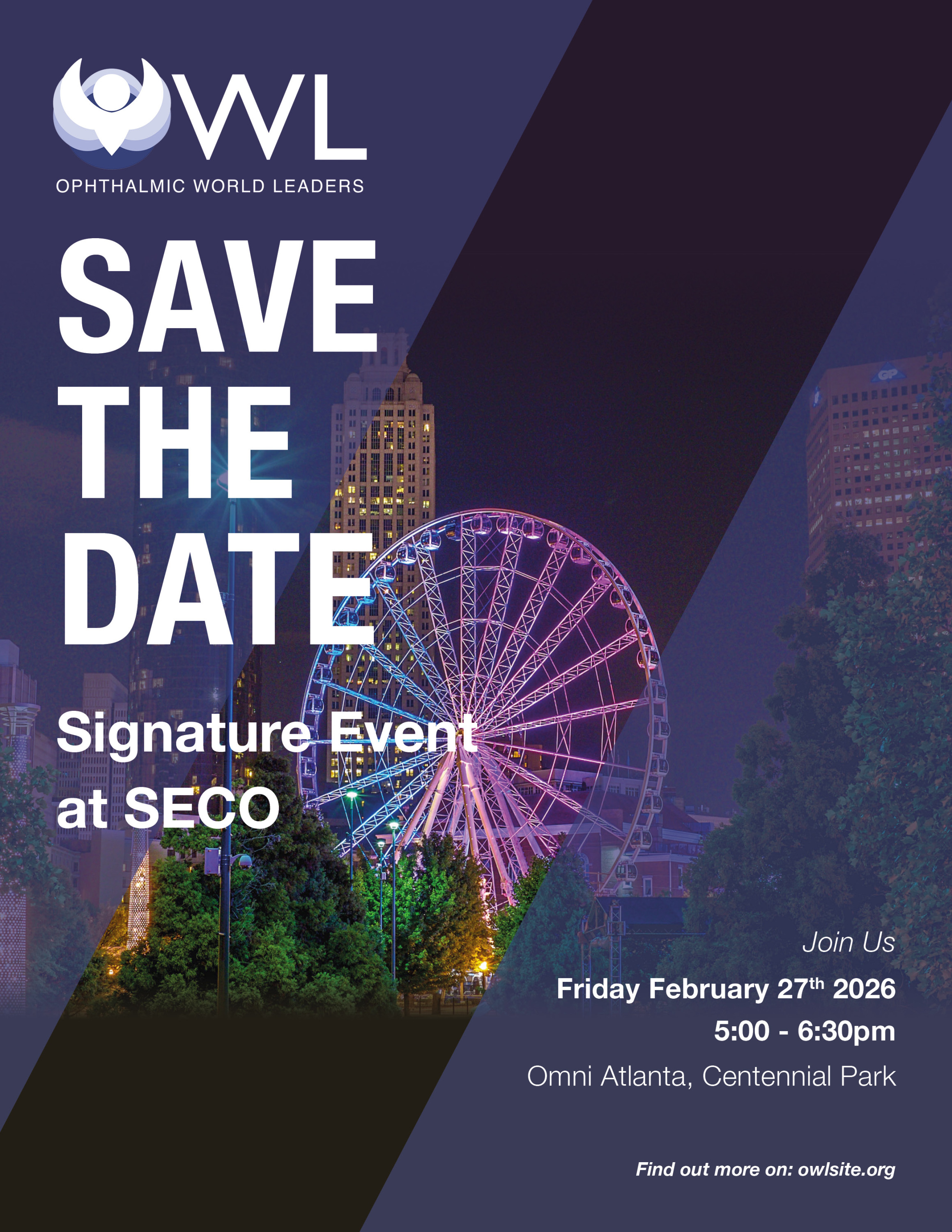 Save-the-date for the OWL Signature Event at SECO on Fri, Feb 27th; 5 PM - 6:30 PM. Additional details coming soon. Register today to secure your spot!