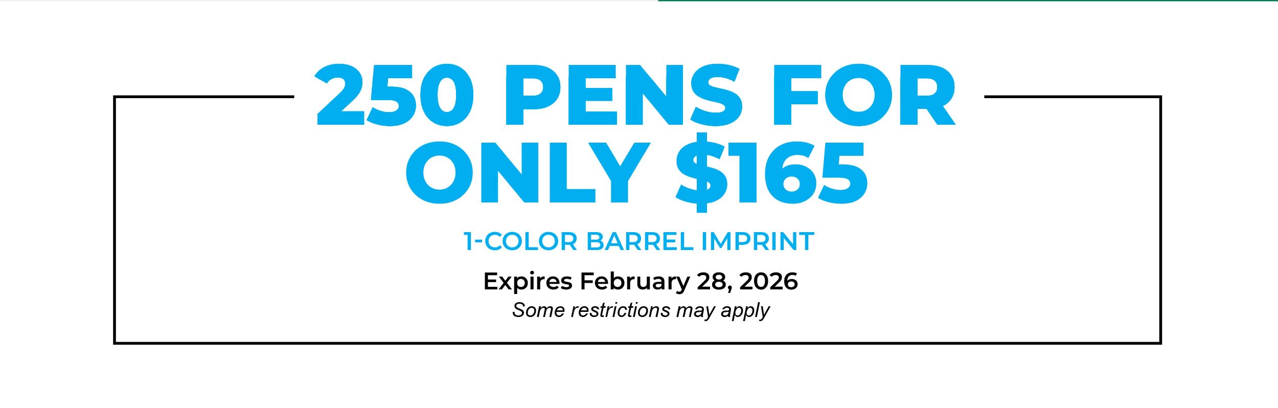 250 Pens For Only $165