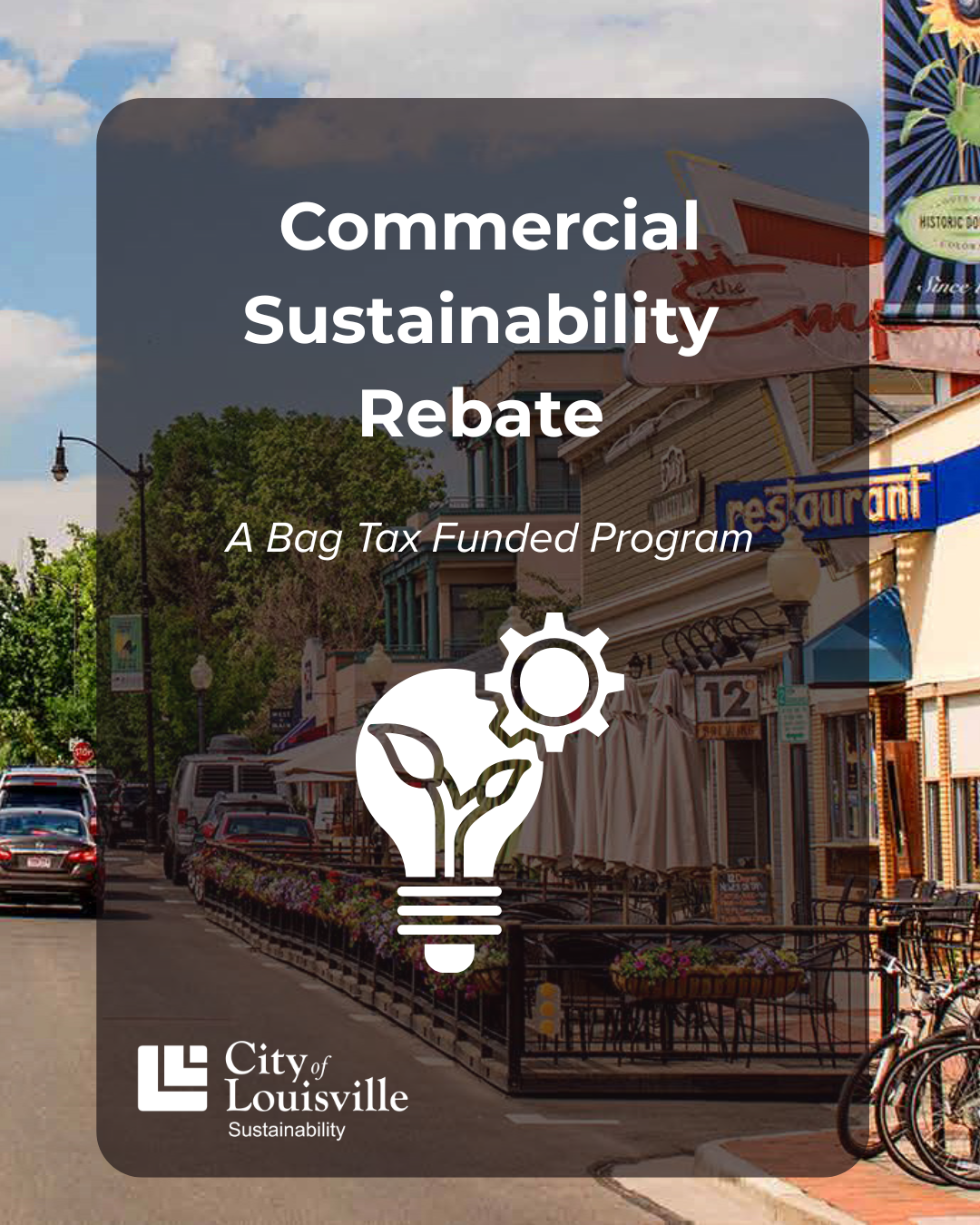 Commercial Sustainability Rebate, Downtown City of Louisville main street 