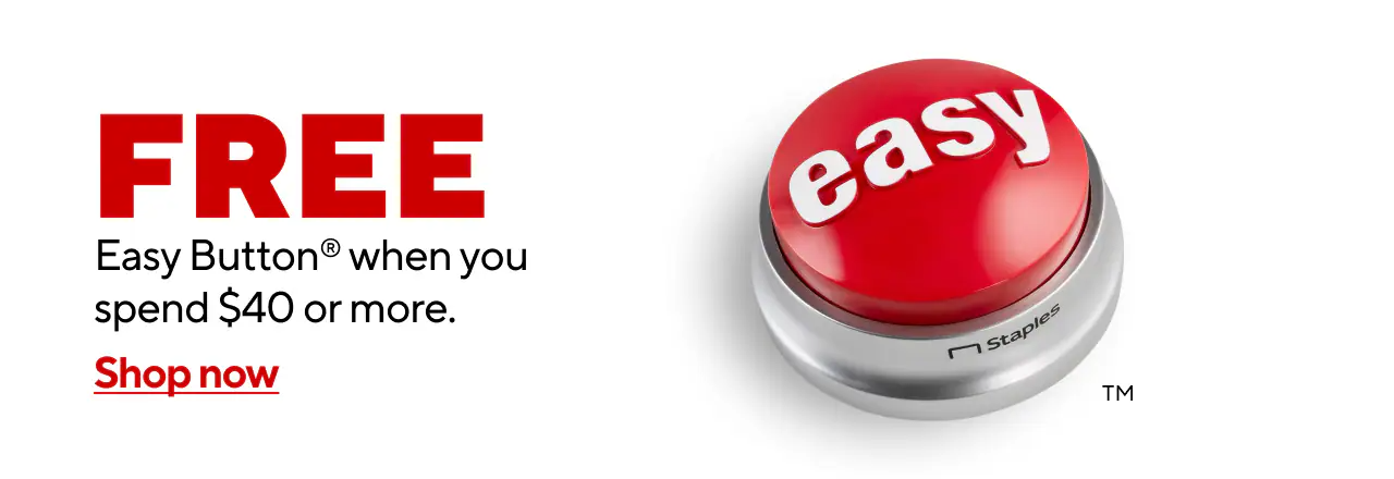 Get a free Easy Button with a $40 purchase