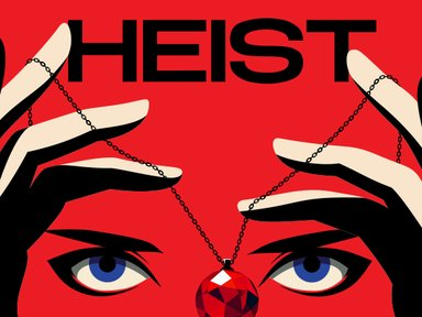Heist