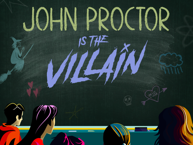 John Proctor is the Villain