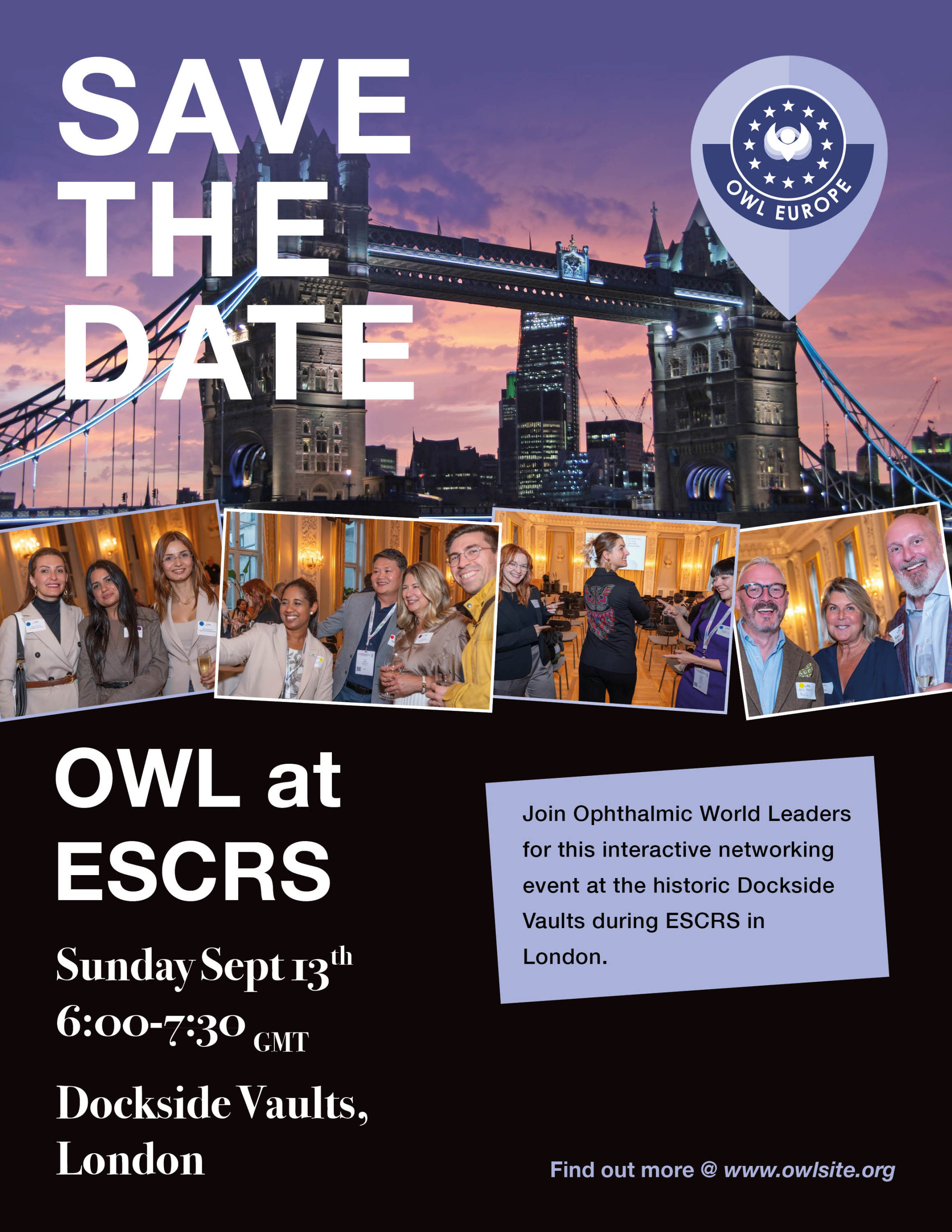 Join us at Dockside Vaults in London for the OWL Europe Signature Event at ESCRS on Sun, Sept 13, 2026;  6:00 PM - 7:30 PM BST