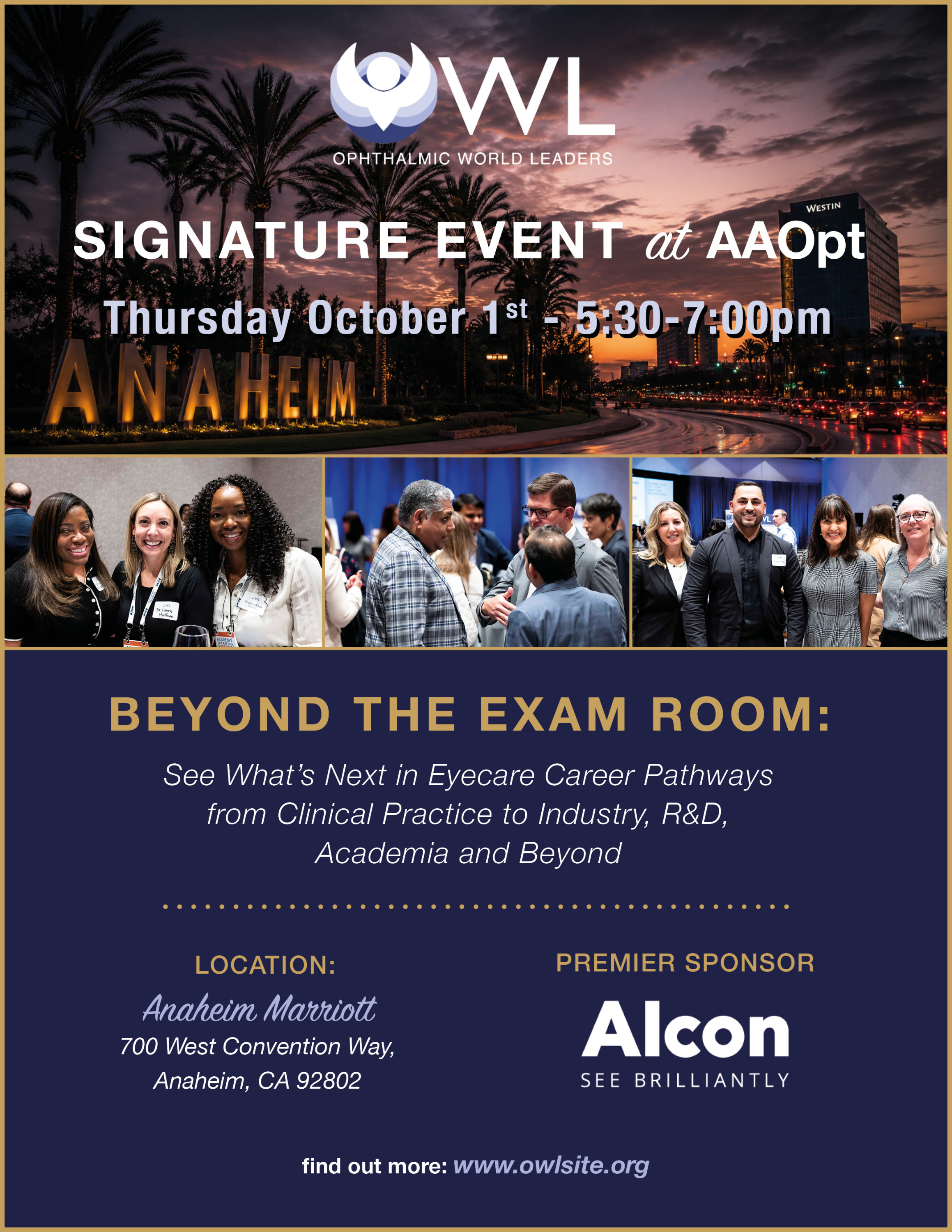 Join us at the Anaheim Marriott for the OWL Signature Event at AAOpt on Thu, Oct. 1, 2026;  5:30 PM - 7:00 PM | Program - BEYOND THE EXAM ROOM: See What