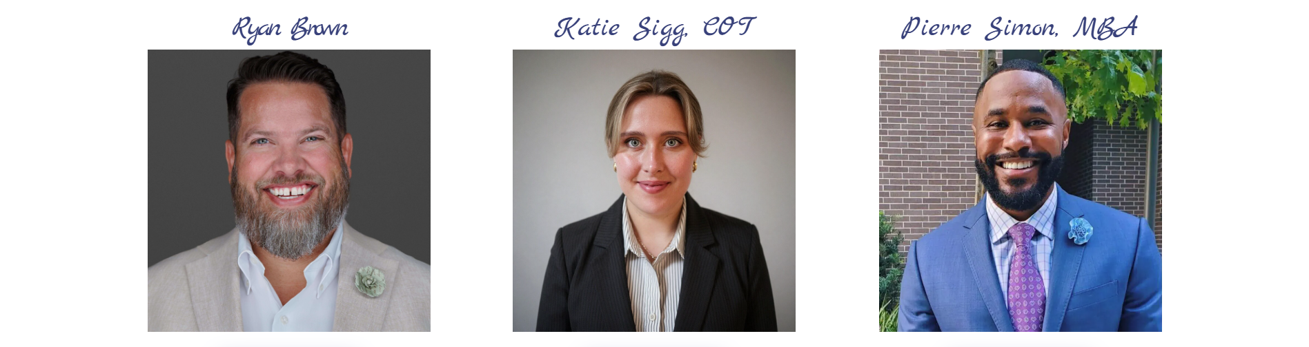 Rising Star Award Nominees: Ryan Brown; Katie Sigg, COT; Pierre Simon, MBA