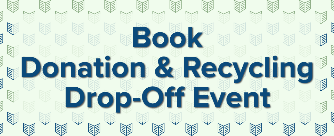"Book Donation & Recycling Drop Off Event"