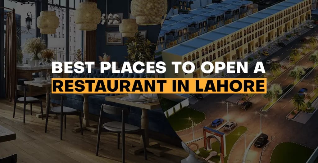 Best-Places-to-Open-a-Restaurant-in-Lahore