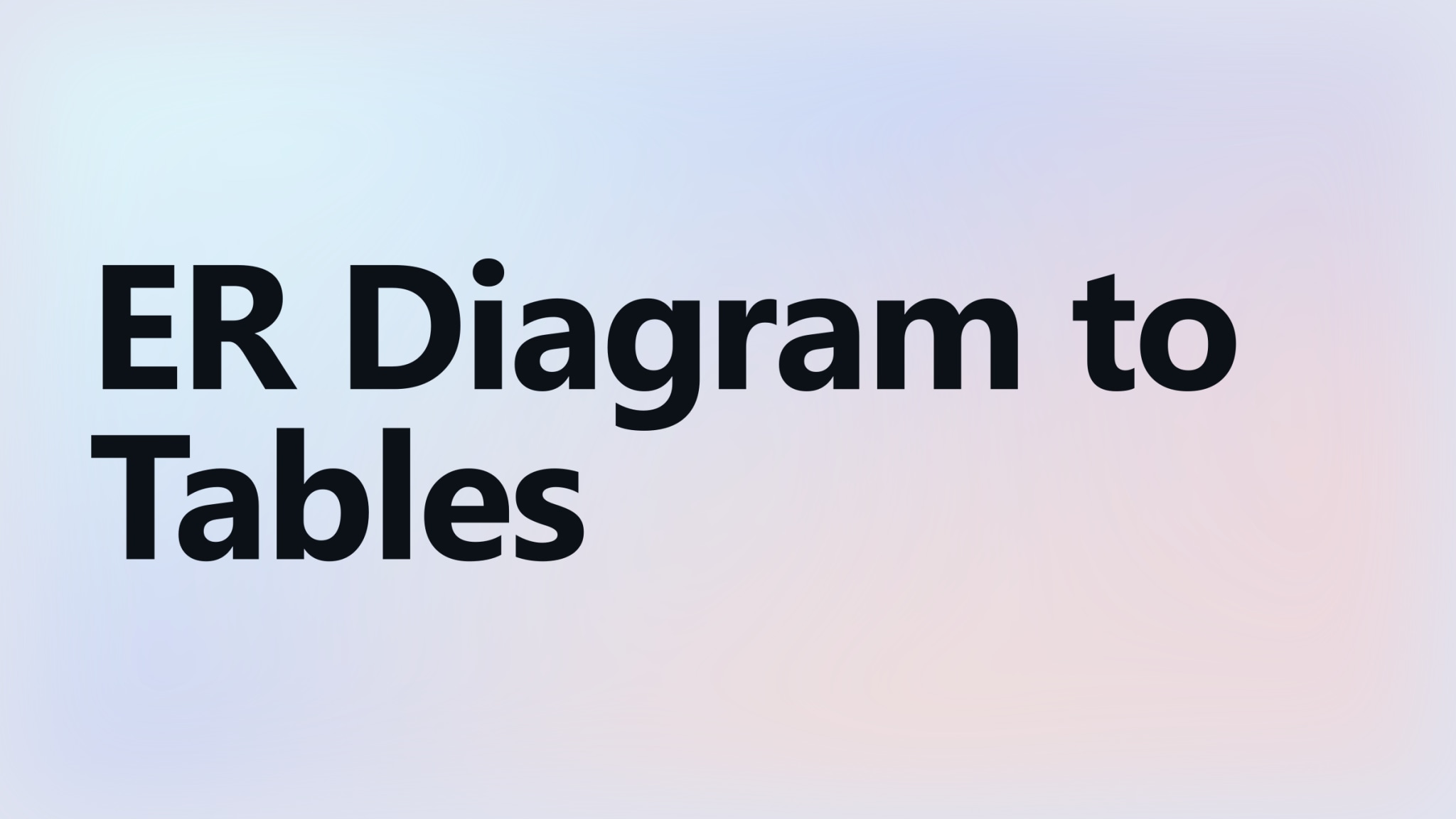 Converting an ER Diagram to Tables — article cover.