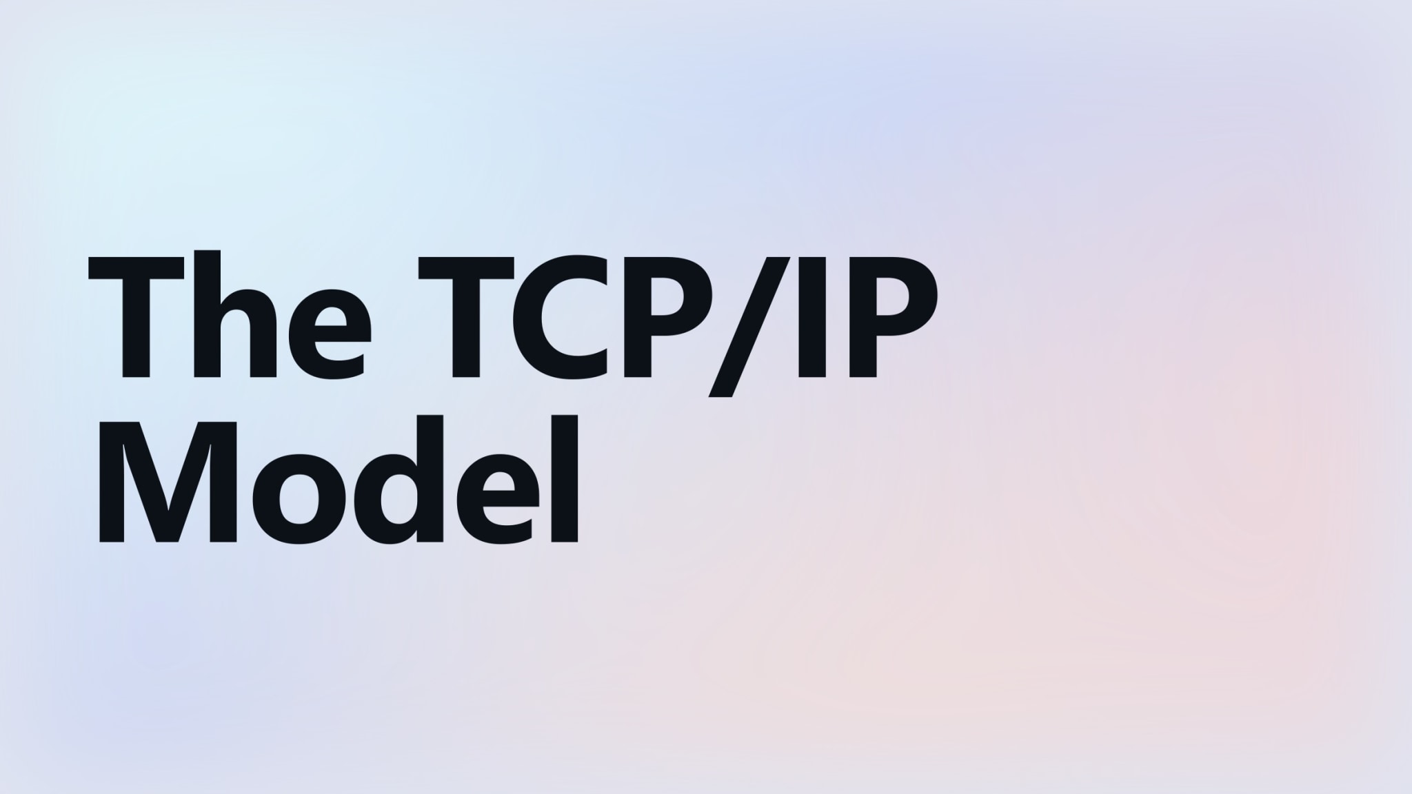 The TCP/IP Model — article cover.