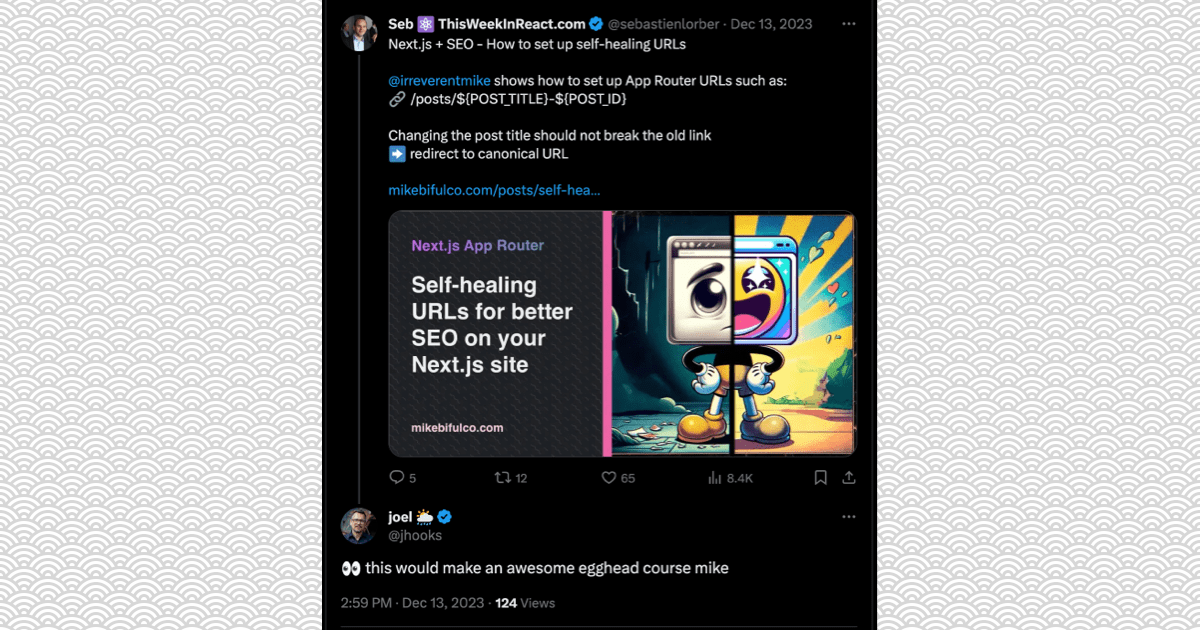 One of my articles share on twitter by Sebastien Lorber from This Week in React, and responded to by Joel Hooks from Egghead.io
