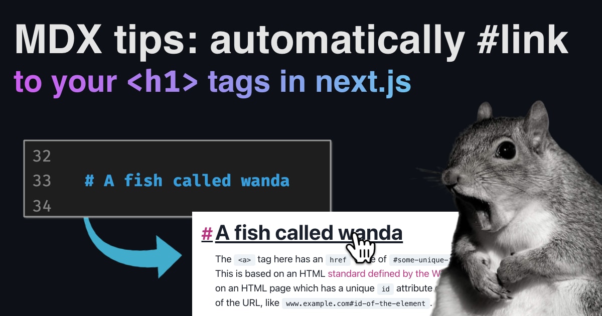 This tutorial will teach you how to automatically add links to heading tags in your mdx posts on your Next.js site with a plugin called rehype-slug. This should work for most nextJS sites that use MDX for content, as well as many other JavaScript-based sites which use MDX.