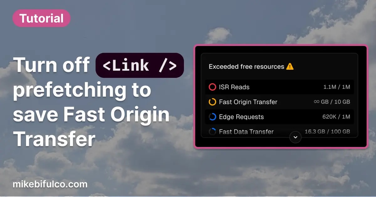 Next.js Link prefetching quietly burned through 15 GB of bandwidth on my Vercel-hosted blog. Here's how I fixed it.