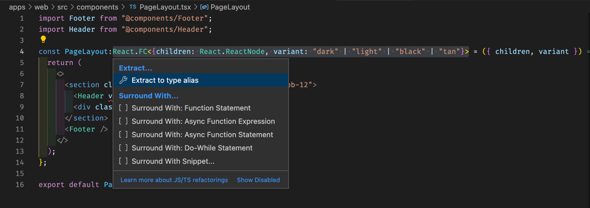 VS Code Screenshot: Choose 'extract type to type alias' from the refactor menu