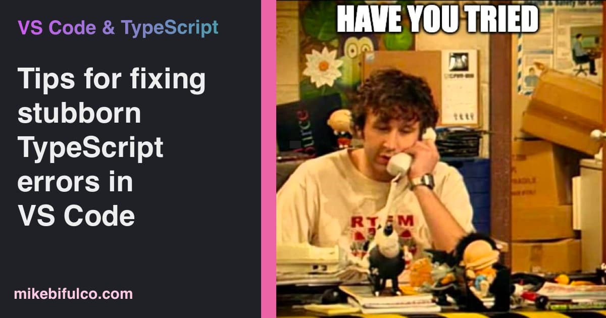 Sometimes fixing a TypeScript or eslint error in VS Code can feel impossible. Here's what I do when I have exhausted all my resources.
