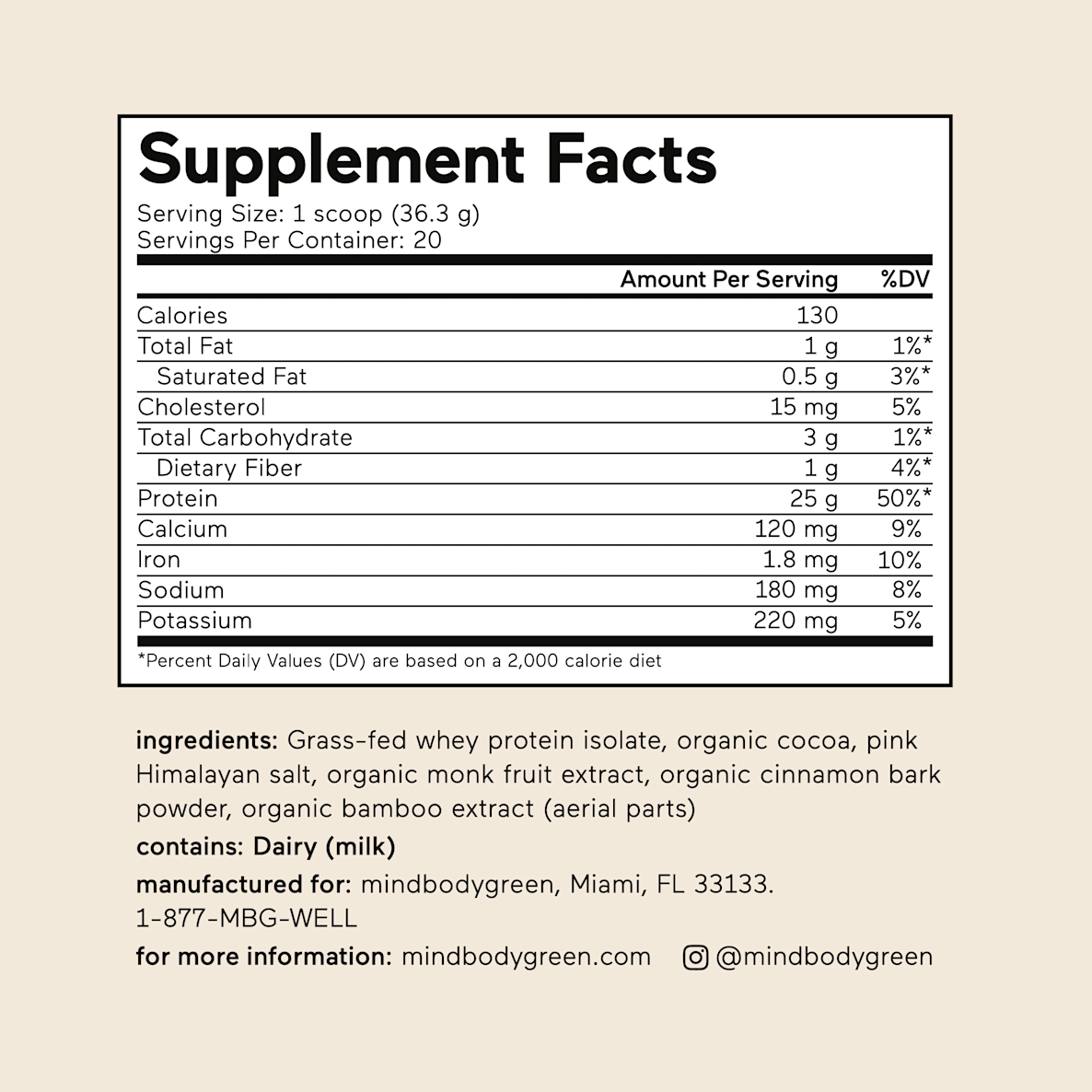 Chocolate grass-fed whey protein isolate+ Supplement Facts: 1 scoop (36.3 g), 20 servings.