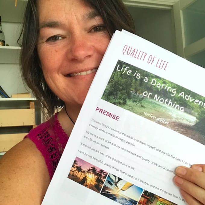 "It’s an amazing place to bring your life vision together and the inspiration and support is fantastic."