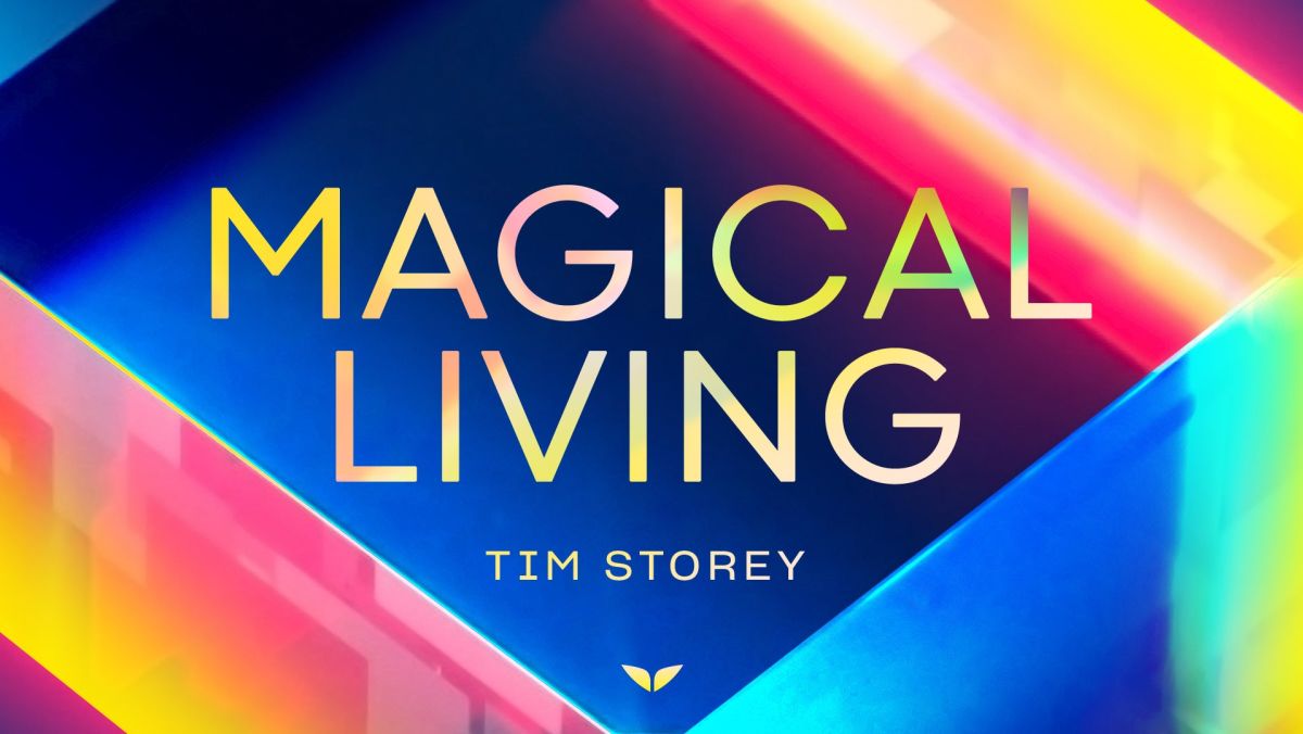 Magical Living