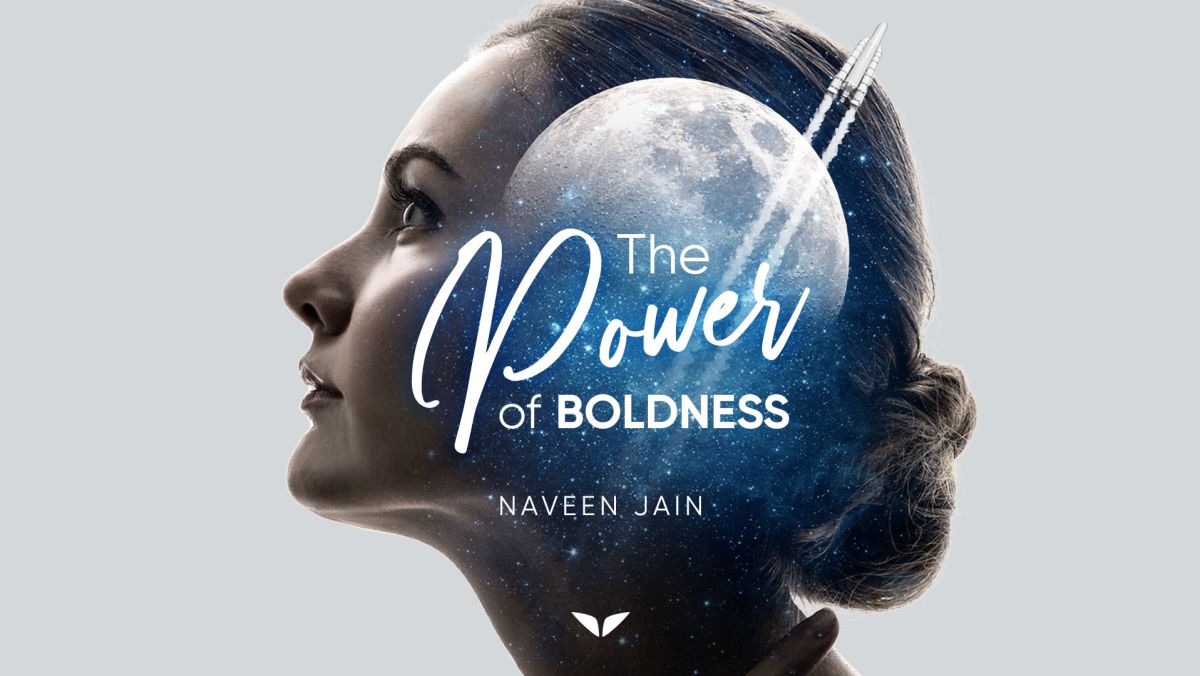The Power of Boldness
