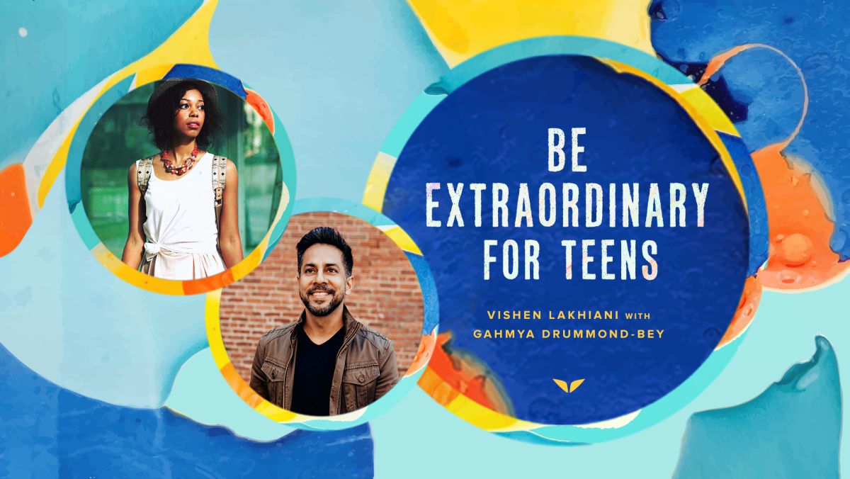 Be Extraordinary for Teens