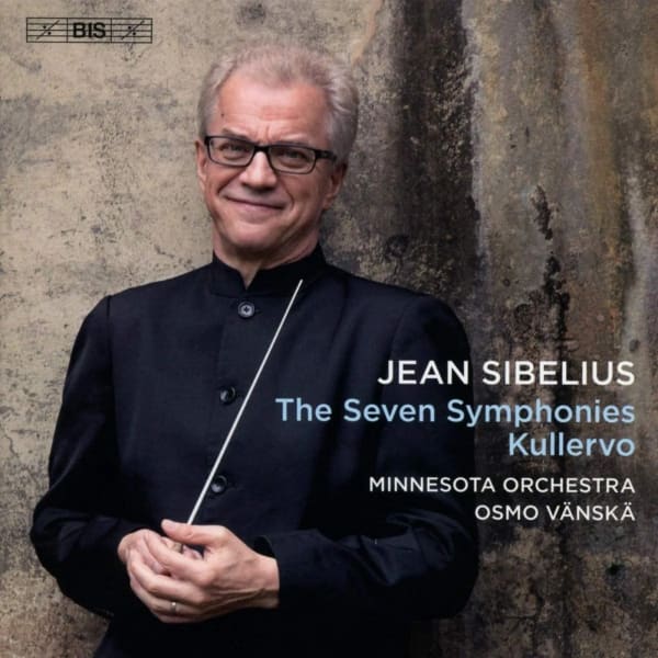 Sibelius Symphonies CD Cover with Osmo Vänskä