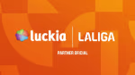 LALIGA y Luckia siguen afianzando su trabajo juntos y ahora más con su nuevo spot