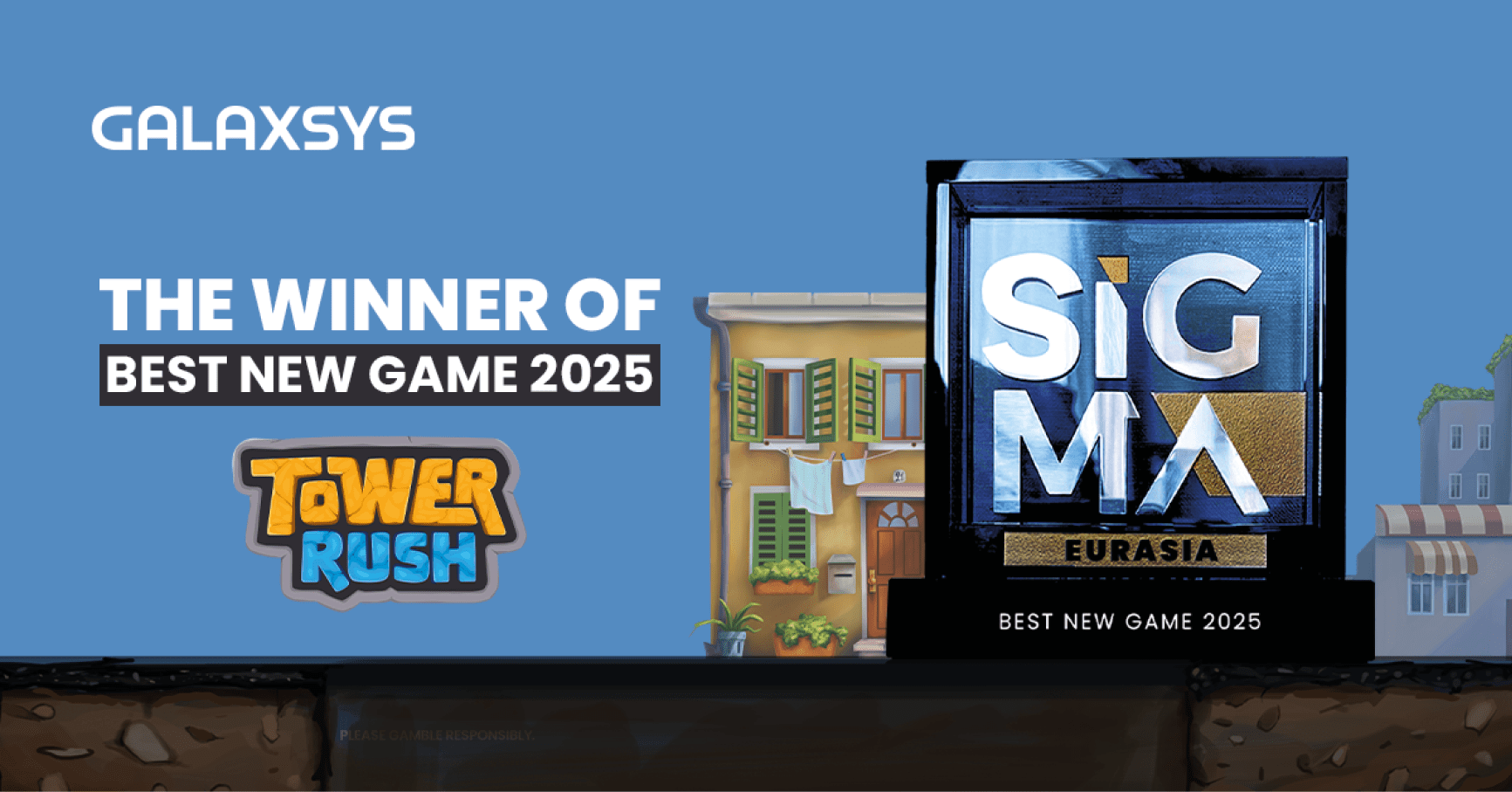 Galaxsys celebra Tower Rush como Mejor Nuevo Juego 2025