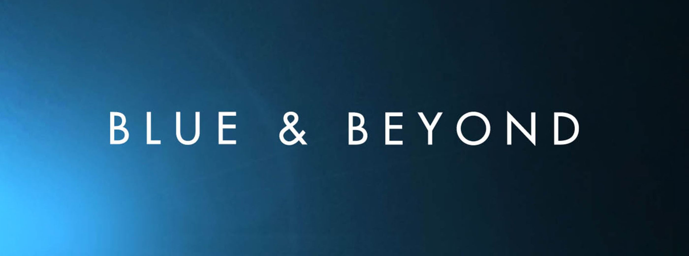 Blue & Beyond