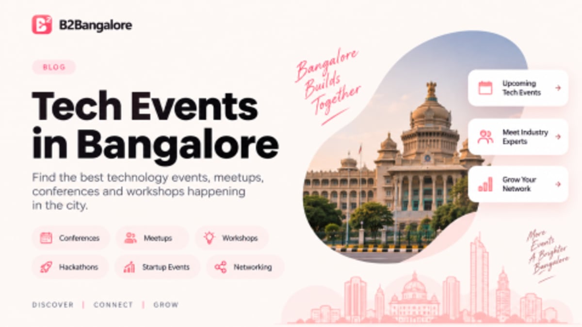 Tech Events in Bangalore: Find the Best Technology Events, Meetups & Conferences