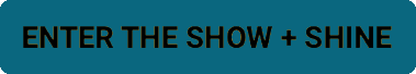 enter the show and shine.png enter the show and shine.png