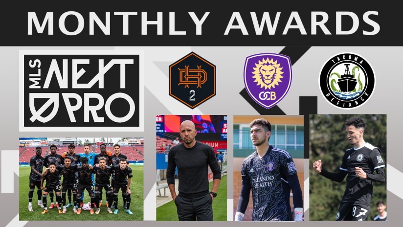 MLS NEXT Pro Monthly Awards: April