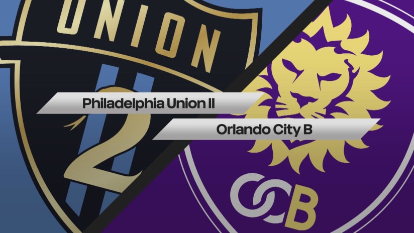 HIGHLIGHTS: Philadelphia Union II vs. Orlando City B | May 16, 2022
