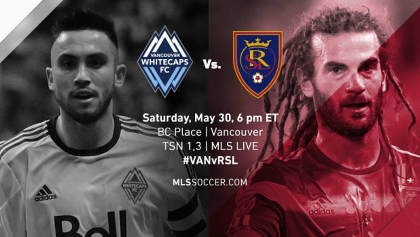 Vancouver Whitecaps vs. Real Salt Lake, May 30, 2015