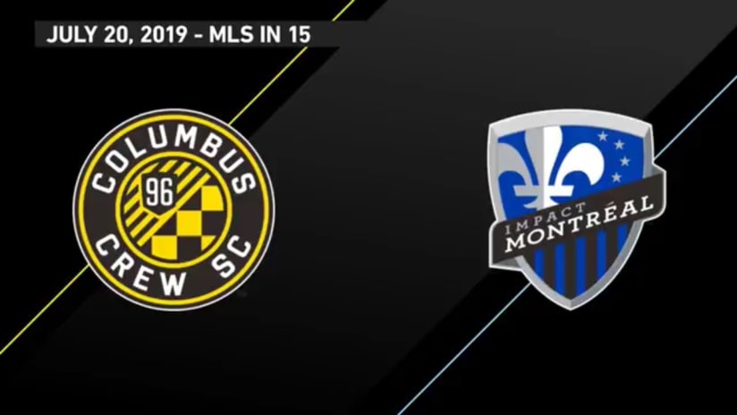 MLS in 15: CLB vs. MTL | July 20, 2019
