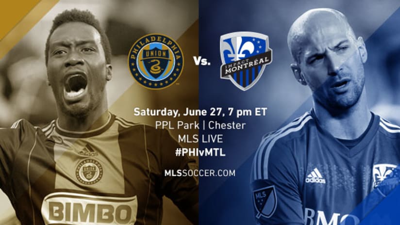 Philadelphia Union vs. Montreal Impact, June 27, 2015