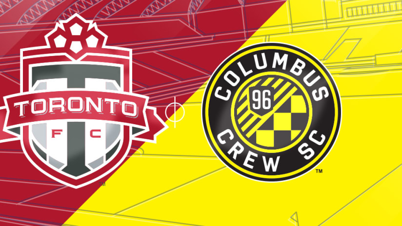 Toronto FC vs. Columbus Crew SC - Match Preview Image